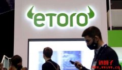 eToro(e投睿)是什么？是诈骗吗？eToro手续费是多少？